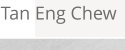 Tan Eng Chew