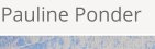 Pauline Ponder