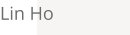Lin Ho