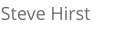 Steve Hirst