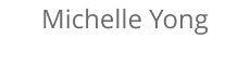 Michelle Yong