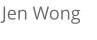 Jen Wong